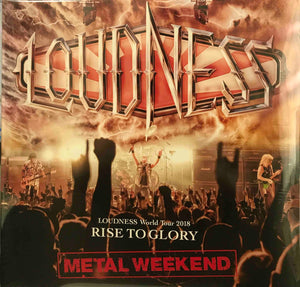 Loudness ‎– Loudness World Tour 2018 Rise To Glory Metal Weekend