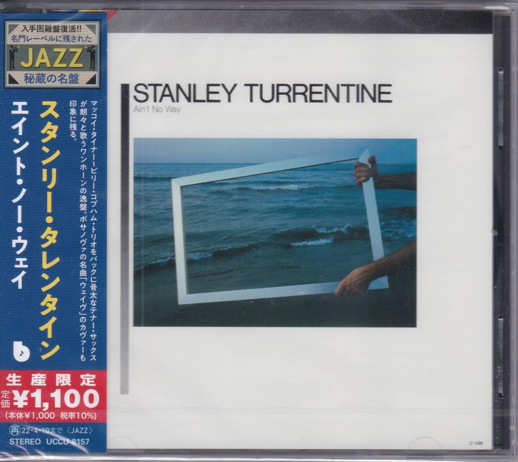 Stanley Turrentine ‎– Ain't No Way