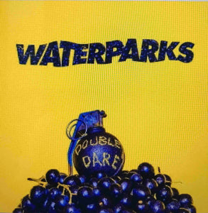 Waterparks ‎– Double Dare     (Pre-owned)