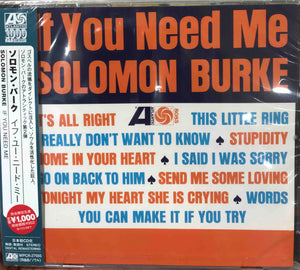 Solomon Burke ‎– If You Need Me