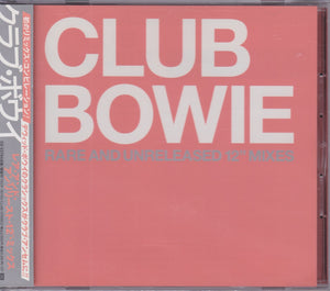 Bowie ‎– Club Bowie (Rare And Unreleased 12" Mixes)