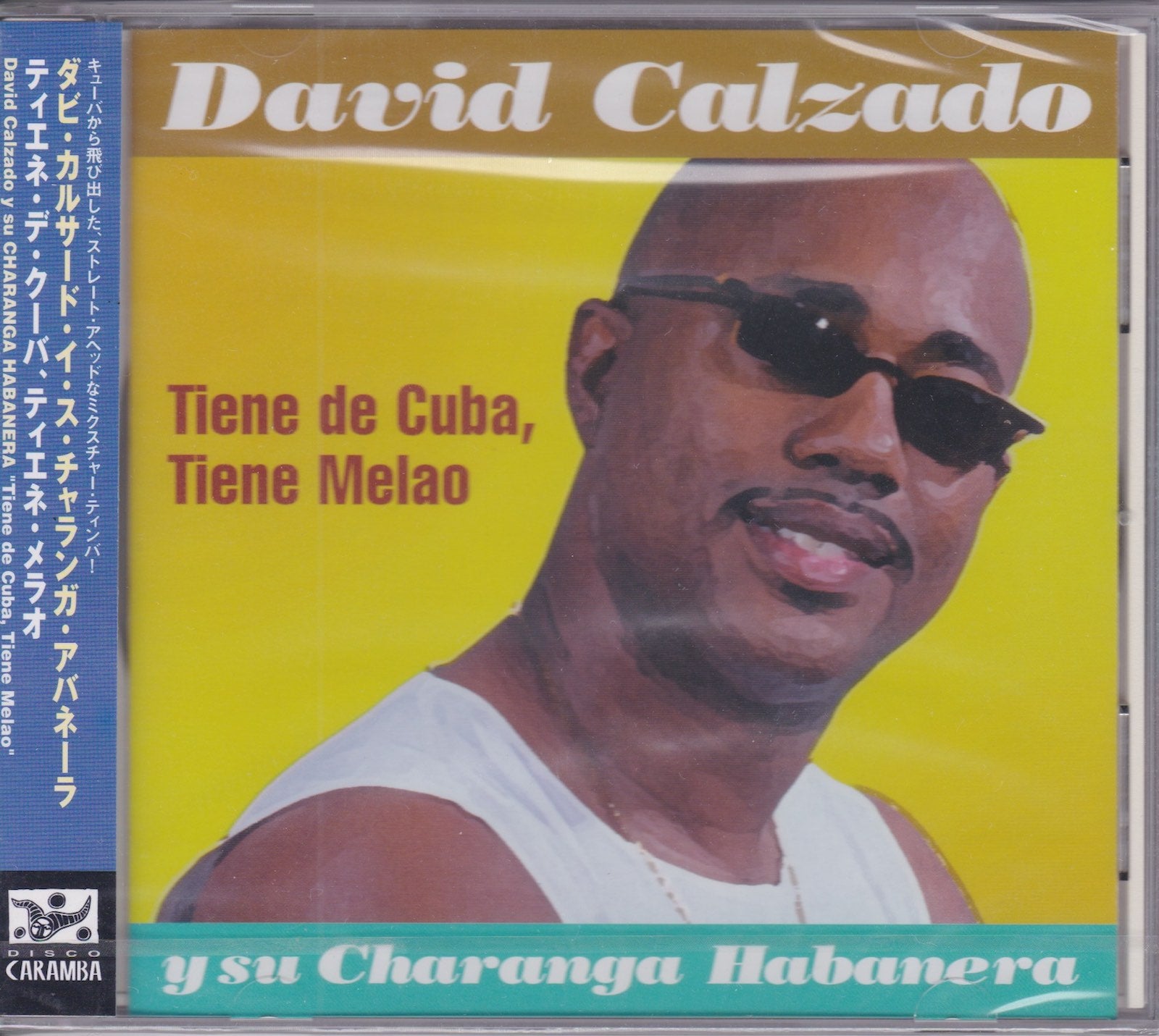 David Calzado y Su Charanga Habanera - Tiene De Cuba, Tiene Melao