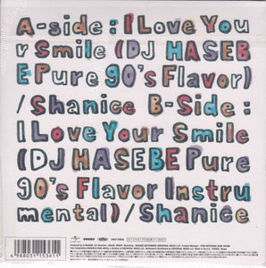 Shanice ‎– I Love Your Smile (DJ Hasebe Pure 90's Flavor)